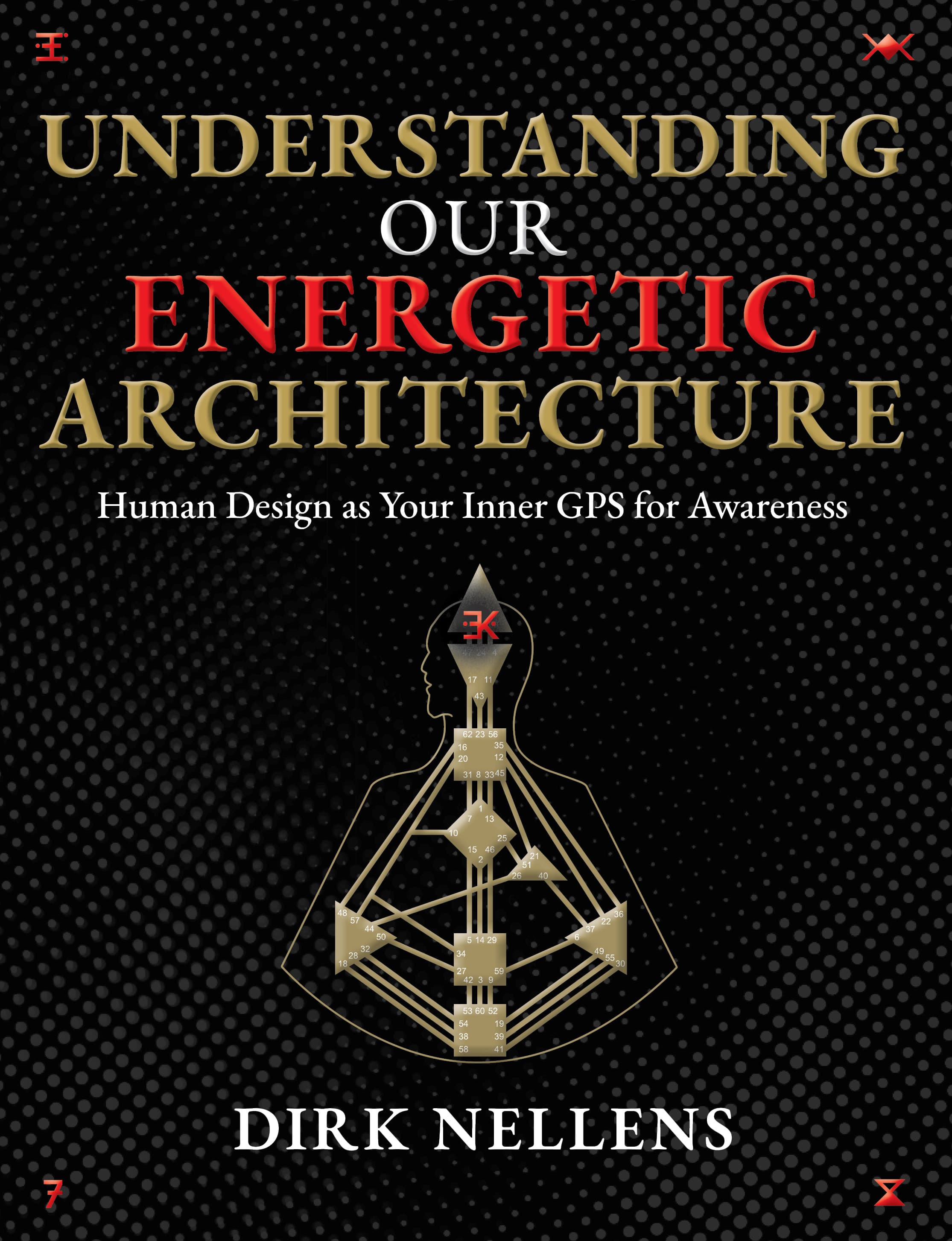 Understanding Our Energetic Architecture